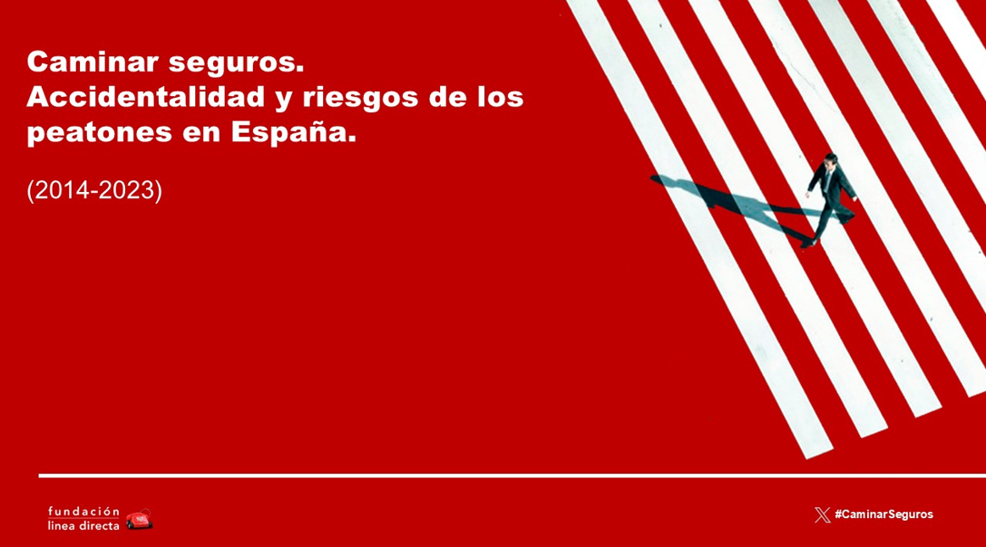 <p>Imagen de una persona cruzando paso de peatones que ilustra el estudio de la fundación línea directa</p>