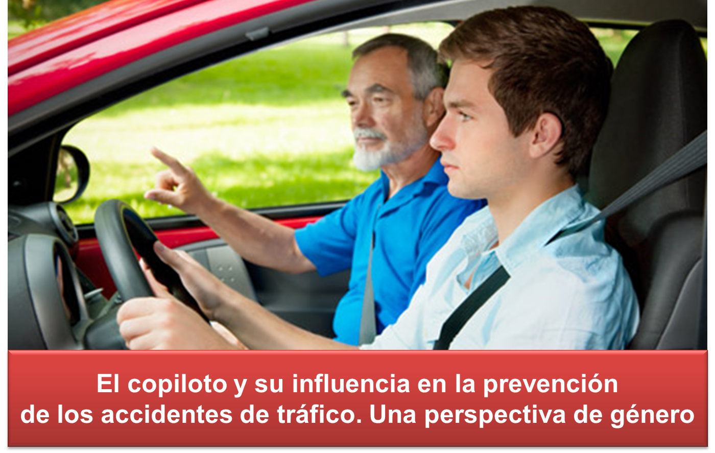 Estudio sobre la Influencia del copiloto en la Conducción