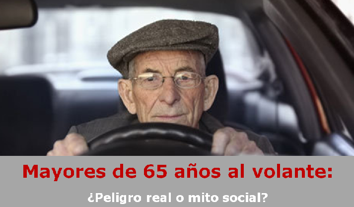 Mayores de 65 años al volante: ¿peligro real o mito social?